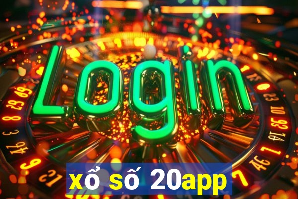 xổ số 20app