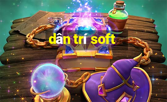 dân trí soft