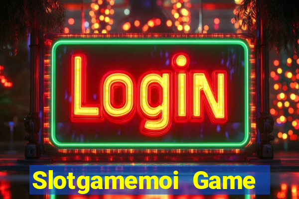 Slotgamemoi Game Bài Phỏm Đổi Thưởng