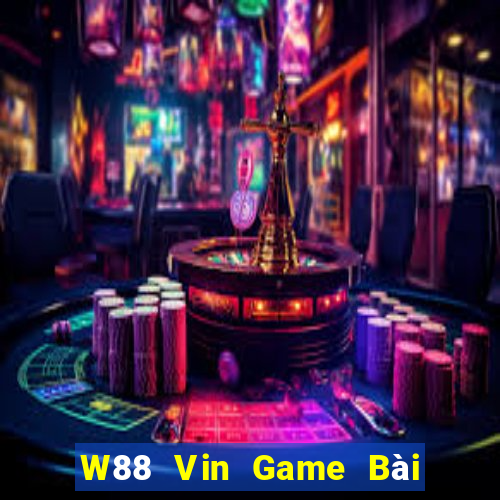 W88 Vin Game Bài Phỏm Đổi Thưởng