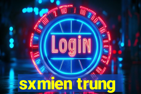 sxmien trung