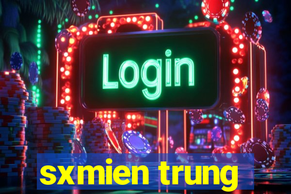 sxmien trung