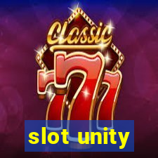 slot unity