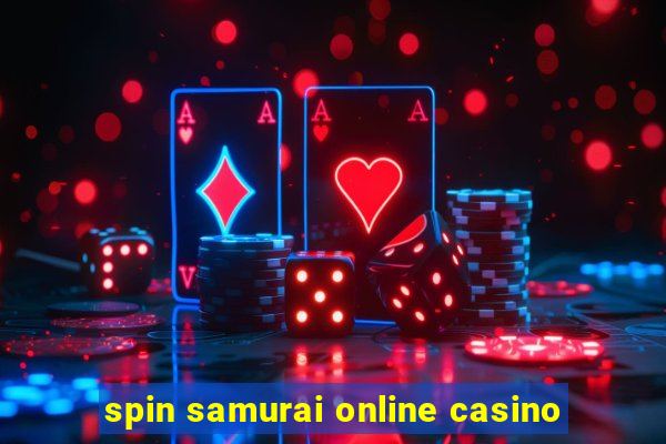 spin samurai online casino