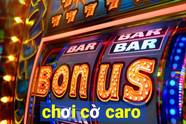 chơi cờ caro