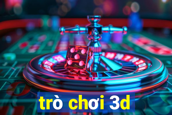 trò chơi 3d