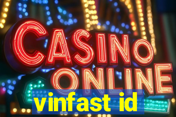 vinfast id