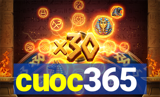 cuoc365