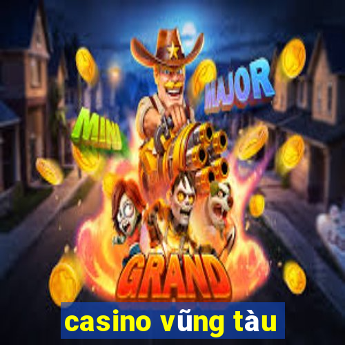 casino vũng tàu