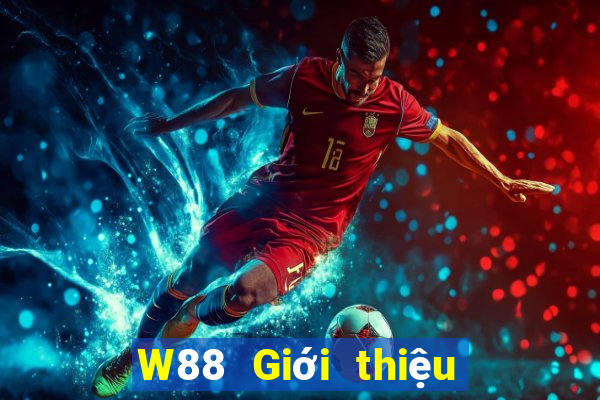 W88 Giới thiệu vềBò đại phát