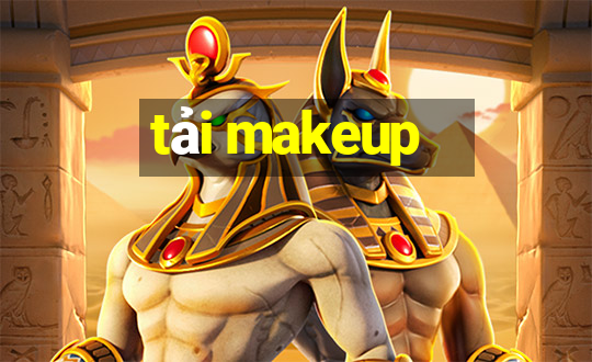 tải makeup