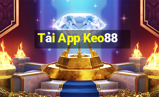 Tải App Keo88