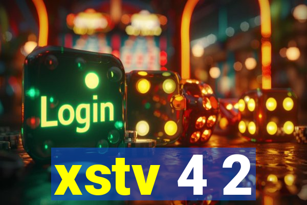 xstv 4 2