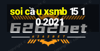 soi cầu xsmb 15 10 2021