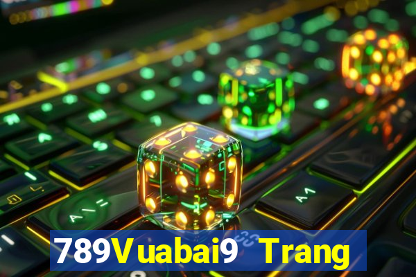 789Vuabai9 Trang web Châu Á