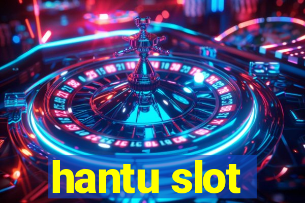 hantu slot