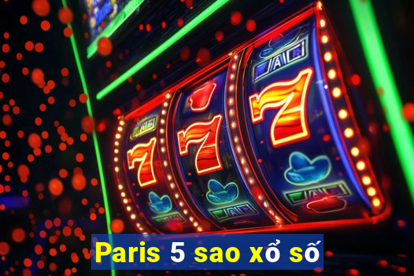 Paris 5 sao xổ số