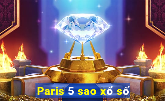 Paris 5 sao xổ số