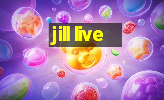 jill live