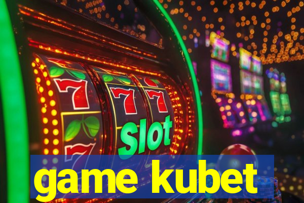 game kubet