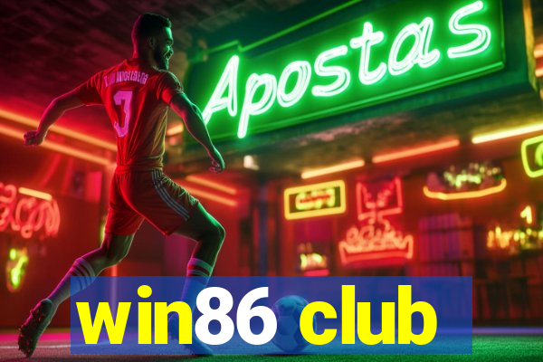 win86 club