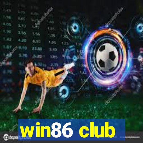 win86 club