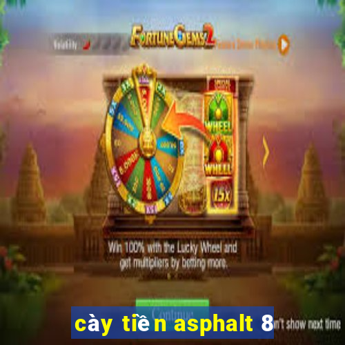 cày tiền asphalt 8