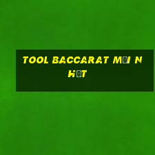 Tool Baccarat mới nhất