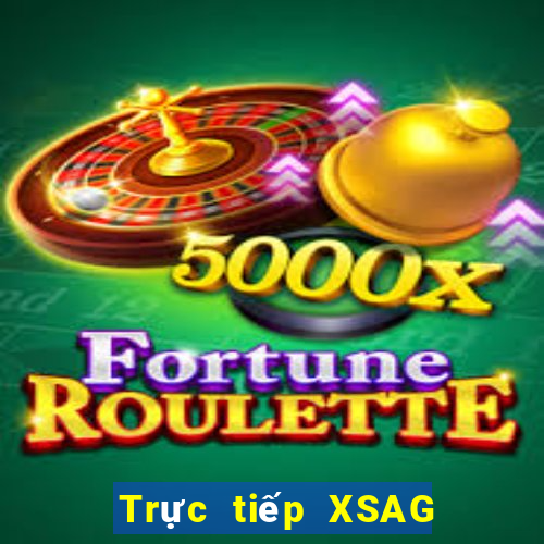 Trực tiếp XSAG thứ bảy