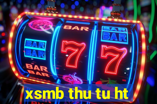 xsmb thu tu ht