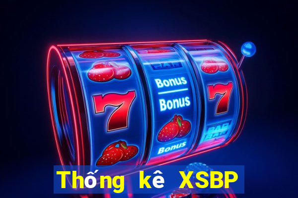 Thống kê XSBP ngày 26