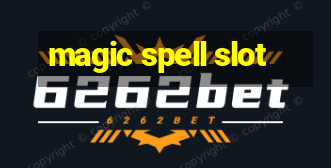 magic spell slot