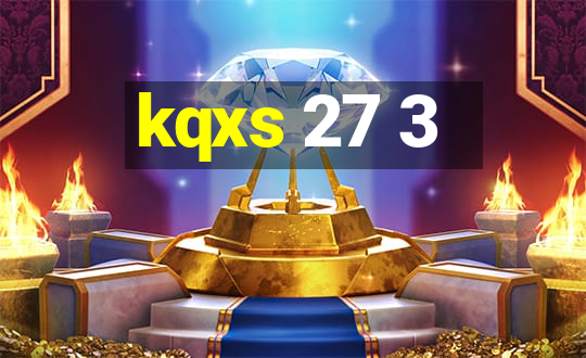 kqxs 27 3