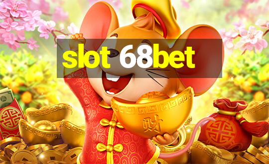 slot 68bet