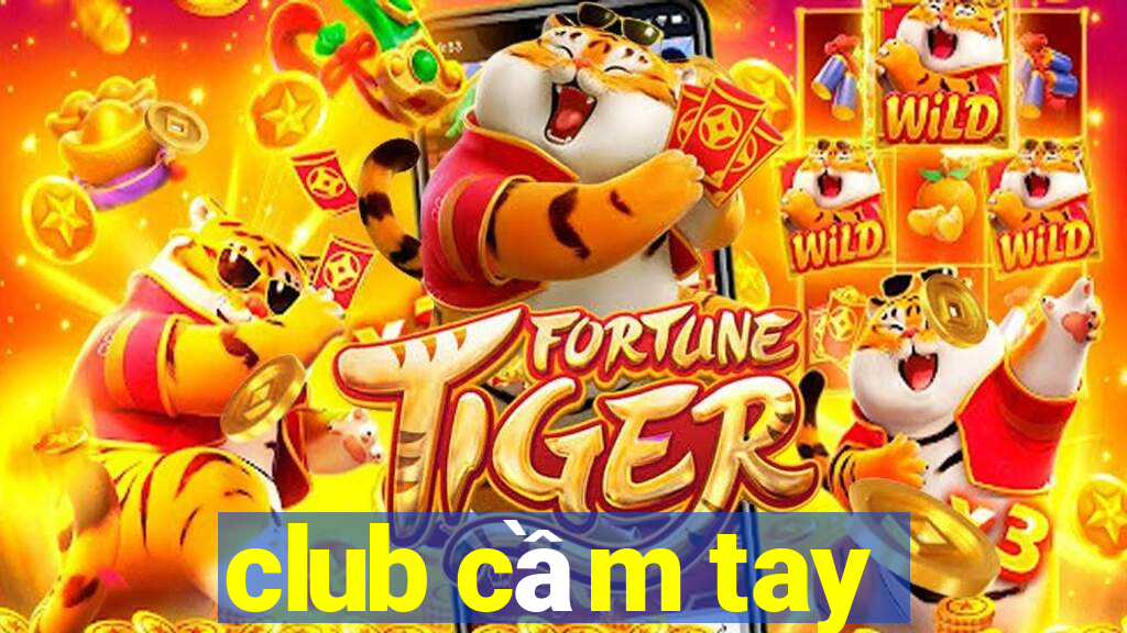 club cầm tay