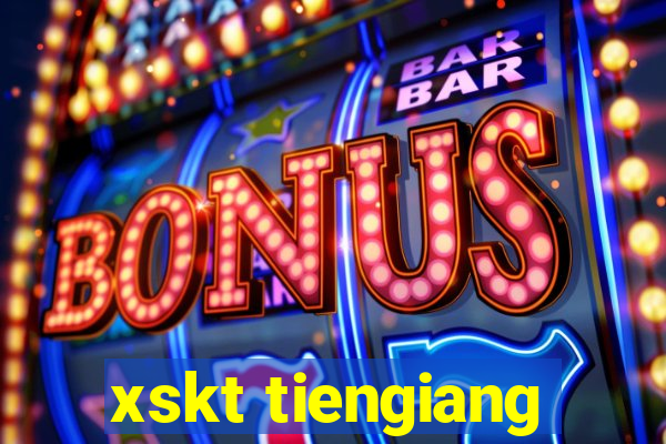 xskt tiengiang