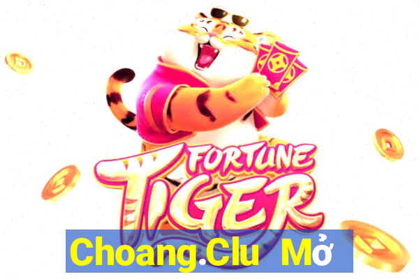 Choang.Clu Mở Trò Chơi Ô Tô