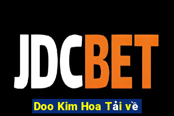 Doo Kim Hoa Tải về