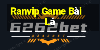 Ranvip Game Bài Lá