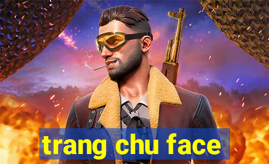 trang chu face