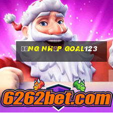 đăng nhập goal123