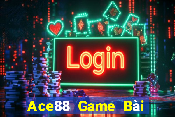 Ace88 Game Bài Giải Trí