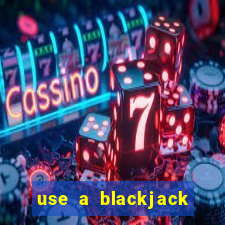 use a blackjack strategy card