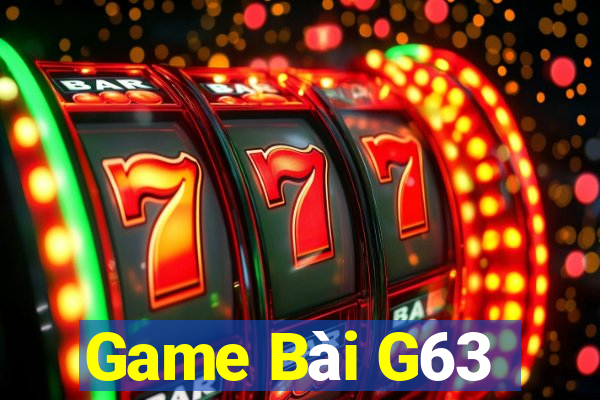 Game Bài G63