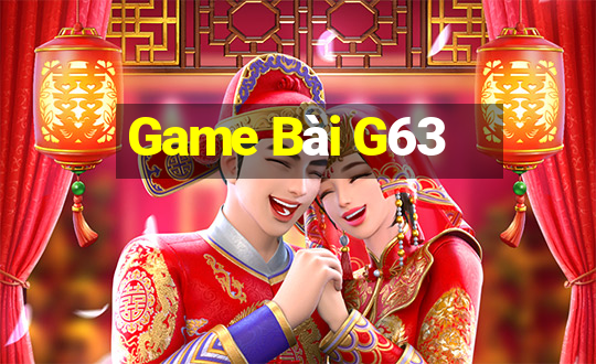 Game Bài G63