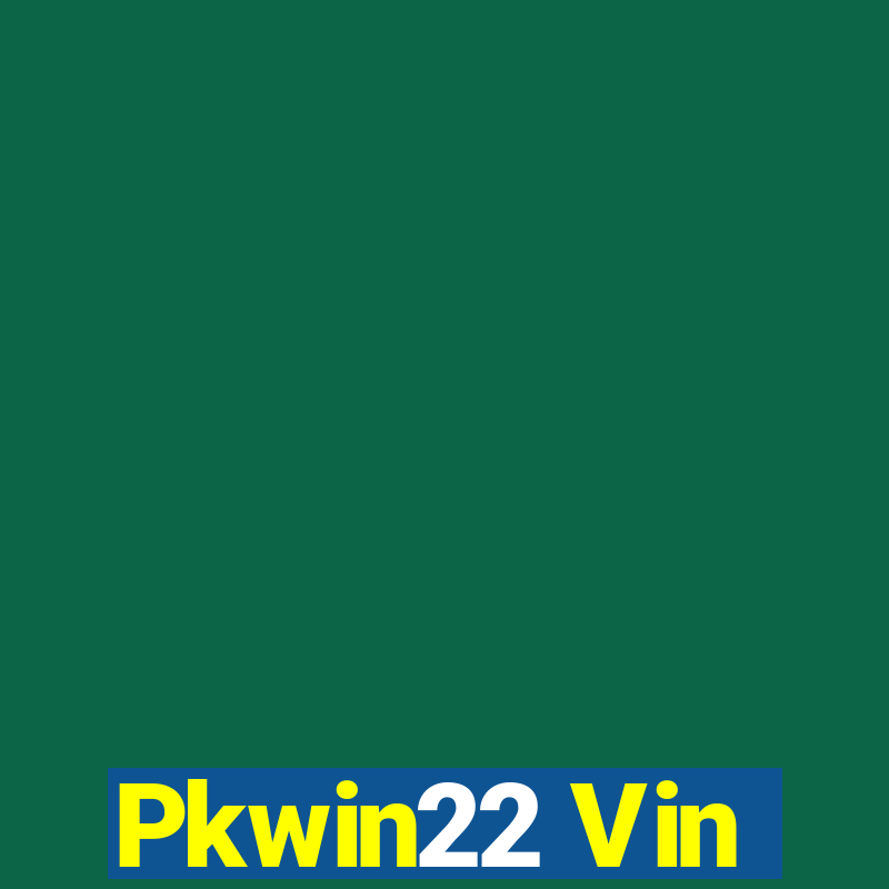 Pkwin22 Vin