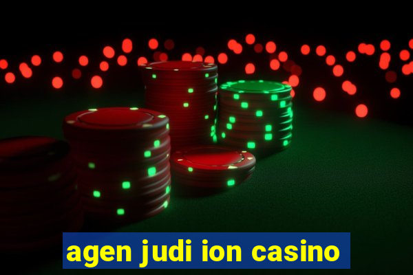 agen judi ion casino