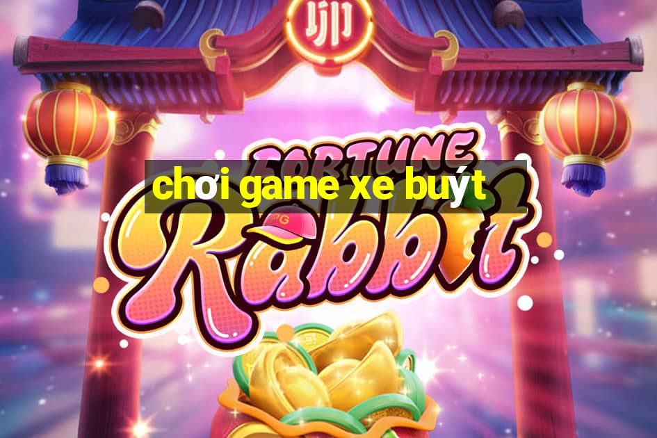 chơi game xe buýt