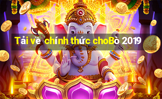 Tải về chính thức choBò 2019