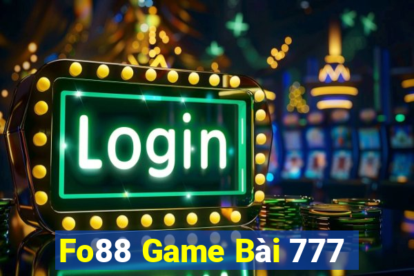 Fo88 Game Bài 777